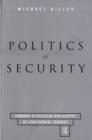 Politics of Security : Towards a Political Phiosophy of Continental Thought - eBook