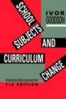 School Subjects And Curriculum Change - eBook