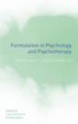 Formulation in Psychology and Psychotherapy : Making Sense of People's Problems - eBook