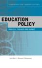 Education Policy : Process, Themes and Impact - eBook