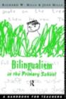 Bilingualism in the Primary School : A Handbook for Teachers - eBook