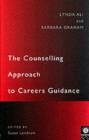 The Counselling Approach to Careers Guidance - eBook