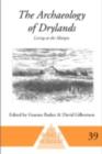 The Archaeology of Drylands : Living at the Margin - eBook