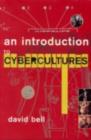 An Introduction to Cybercultures - eBook