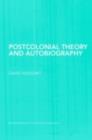 Postcolonial Theory and Autobiography - eBook