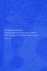 Economic Growth, Income Distribution and Poverty Reduction in Contemporary China - eBook