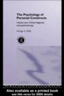 The Psychology of Personal Constructs : Volume Two: Clinical Diagnosis and Psychotherapy - eBook