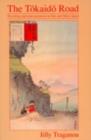 The Tokaido Road : Travelling and Representation in Edo and Meiji Japan - eBook