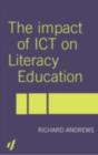The Impact of ICT on Literacy Education - eBook
