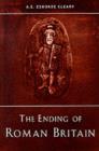 The Ending of Roman Britain - eBook