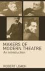 Makers of Modern Theatre : An Introduction - eBook