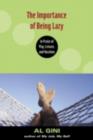 The Importance of Being Lazy : In Praise of Play, Leisure, and Vacation - eBook