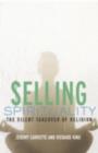 Selling Spirituality : The Silent Takeover of Religion - eBook