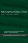 Rethinking Global Political Economy : Emerging Issues, Unfolding Odysseys - eBook