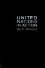 The United Nations In Action - eBook