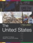 The United States, 1763-2001 - eBook