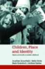 Children, Place and Identity : Nation and Locality in Middle Childhood - eBook