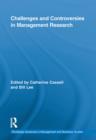 Challenges and Controversies in Management Research - eBook