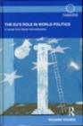 The EU's Role in World Politics : A Retreat from Liberal Internationalism - eBook