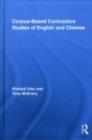 Corpus-Based Contrastive Studies of English and Chinese - eBook