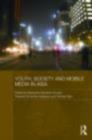 Youth, Society and Mobile Media in Asia - eBook