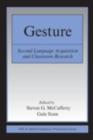 Gesture : Second Language Acquistion and Classroom Research - eBook