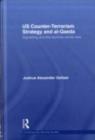 US Counter-Terrorism Strategy and al-Qaeda : Signalling and the Terrorist World-View - eBook