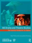 AS Drama and Theatre Studies: The Essential Introduction for Edexcel - eBook