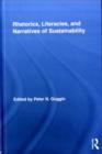 Rhetorics, Literacies, and Narratives of Sustainability - eBook