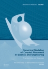 Numerical Modeling of Coupled Phenomena in Science and Engineering : Practical Use and Examples - eBook