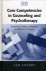 Core Competencies in Counseling and Psychotherapy : Becoming a Highly Competent and Effective Therapist - eBook