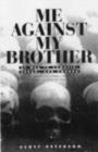 Me Against My Brother : At War in Somalia, Sudan and Rwanda - eBook
