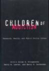 Children of Addiction - eBook