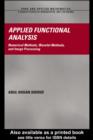 Applied Functional Analysis : Numerical Methods, Wavelet Methods, and Image Processing - eBook