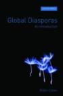 Global Diasporas : An Introduction - eBook