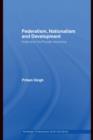 Federalism, Nationalism and Development : India and the Punjab Economy - eBook