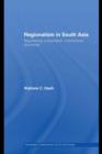 Regionalism in South Asia : Negotiating Cooperation, Institutional Structures - eBook