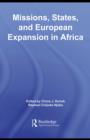 Missions, States, and European Expansion in Africa - eBook