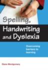 Spelling, Handwriting and Dyslexia - eBook
