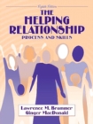 Helping Relationship, The : Process and Skills - Book