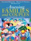 Assessing Families and Couples : From Symptom to System - Book