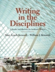 Writing in the Disciplines : A Reader and Rhetoric Academic for Writers - Book