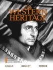 The Western Heritage : Teaching and Learning Classroom Edition, Volume 1 (to 1740) - Book