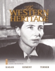 The Western Heritage : Teaching and Learning Classroom Edition, Volume 2 (Since 1648) - Book