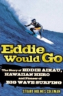 Eddie Would Go - Book