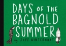 Days of the Bagnold Summer - Book