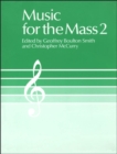 Music for the Mass : v.2 - Book