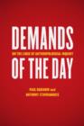 Demands of the Day : On the Logic of Anthropological Inquiry - Book