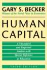 Human Capital : A Theoretical and Empirical Analysis, with Special Reference to Education - Book