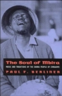The Soul of Mbira : Music and Traditions of the Shona People of Zimbabwe - Book